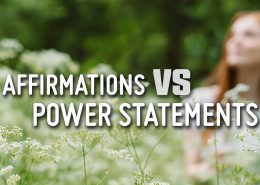 Affirmations VS Power statements