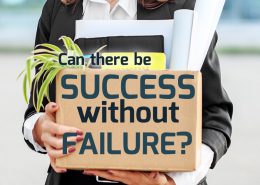 Can there be success without Failure?