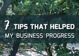 7 Tips that Helped my Business Move Progress